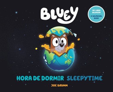 bokomslag Bluey: Sleepytime/Hora de Dormir (Bilingual English-Spanish Edition)