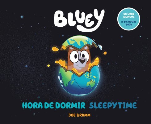 Bluey: Sleepytime/Hora de Dormir (Bilingual English-Spanish Edition) 1