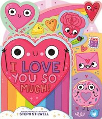 bokomslag I Love You So Much!