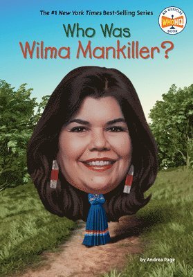 Who Was Wilma Mankiller? 1