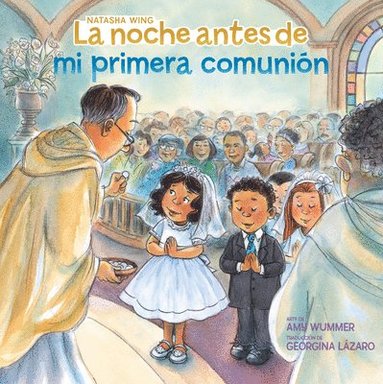 bokomslag La Noche Antes de Mi Primera Comunión (the Night Before My First Communion Spanish Edition)