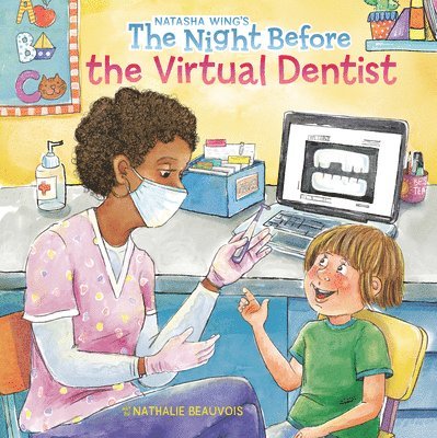 Natasha Wing - The Night Before the Virtual Dentist, Häftad