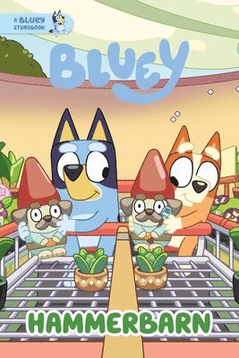 bokomslag Hammerbarn: A Bluey Storybook