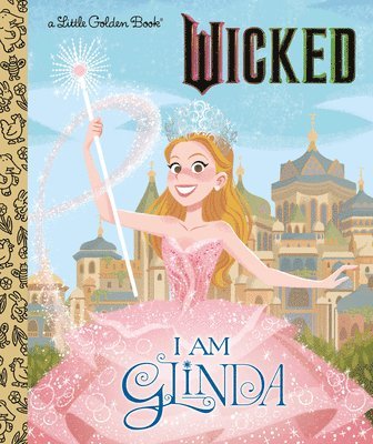 bokomslag I Am Glinda (Universal Pictures Wicked)