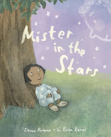 Devon Rohana, G. Brian Karas - Mister in the Stars, Inbunden