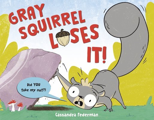 Gray Squirrel Loses It! 1