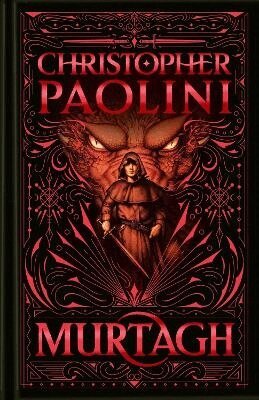 Christopher Paolini - Murtagh: Deluxe Edition: The World of Eragon, Inbunden