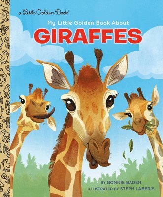 My Little Golden Book About Giraffes 1