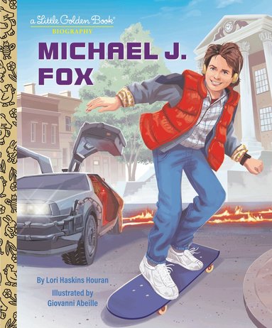 Lori Haskins Houran - Michael J. Fox: A Little Golden Book Biography, Inbunden