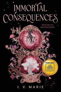 bokomslag Immortal Consequences: A Good Morning America YA Book Club Pick