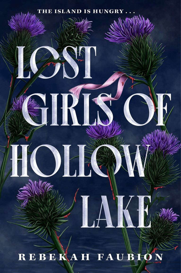 Rebekah Faubion - Lost Girls of Hollow Lake, Häftad