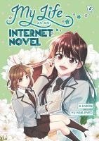 bokomslag My Life as an Internet Novel Vol. 2