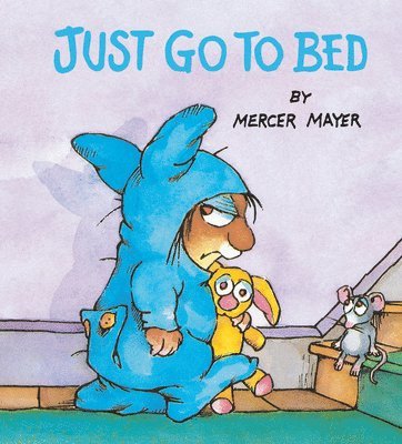 Just Go to Bed (Little Critter) 1
