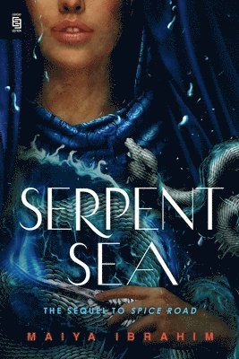 Maiya Ibrahim - Serpent Sea, Häftad