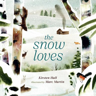 Kirsten Hall, Marc Martin - Snow Loves, Inbunden