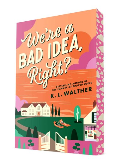 K. L. Walther - We're a Bad Idea, Right?, Häftad