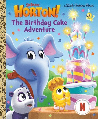 Birthday Cake Adventure (Dr. Seuss's Horton!)