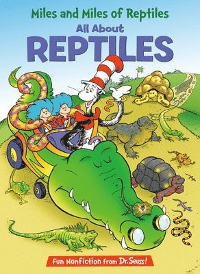 Tish Rabe - Miles and Miles of Reptiles: All about Reptiles, Inbunden