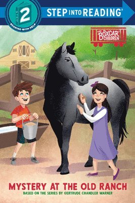 Mystery at the Old Ranch: Boxcar Children Early Reader (Step Into Reading) 1