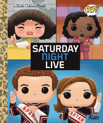 David Croatto, Golden Books - Saturday Night Live Little Golden Book (Funko Pop!), Inbunden