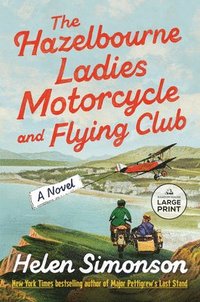 bokomslag The Hazelbourne Ladies Motorcycle and Flying Club
