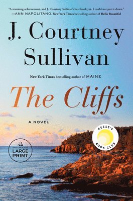 J. Courtney Sullivan - The Cliffs: Reese's Book Club: A novel, Häftad