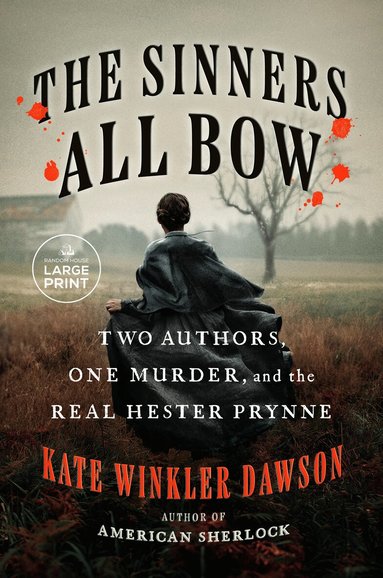 Kate Winkler Dawson - Sinners All Bow, Häftad