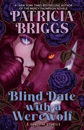 Patricia Briggs - Blind Date with a Werewolf, Häftad. Tillgänglighet: Lägg i varukorg