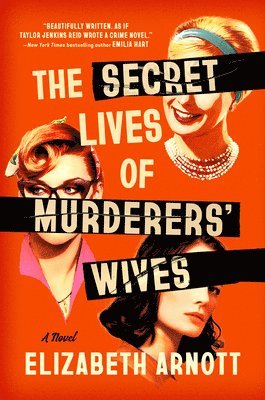 The Secret Lives of Murderers' Wives