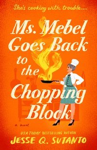 bokomslag Ms. Mebel Goes Back to the Chopping Block
