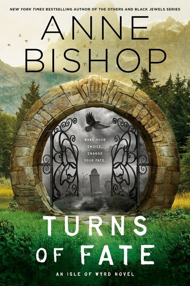 Anne Bishop - Turns of Fate, Häftad