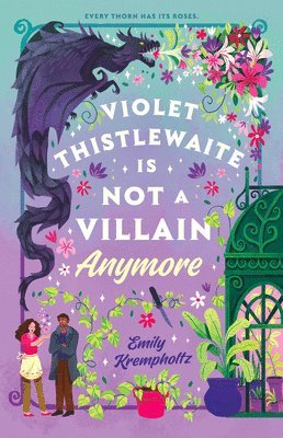bokomslag Violet Thistlewaite Is Not a Villain Anymore