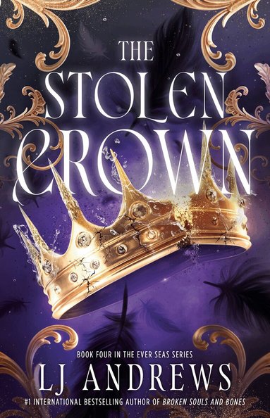 Lj Andrews - The Stolen Crown, Inbunden
