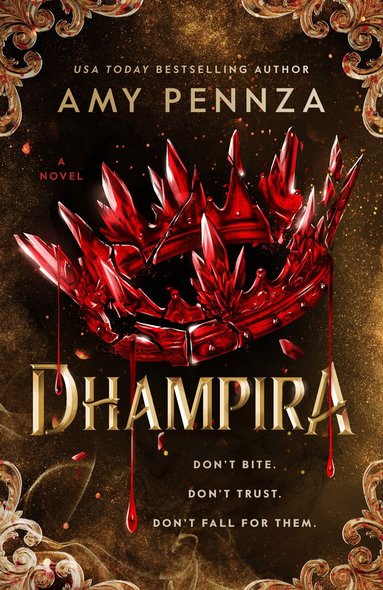 Amy Pennza - Dhampira, Häftad