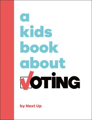 bokomslag A Kids Book about Voting