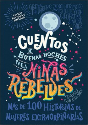 bokomslag Cuentos de Buenas Noches Para Niñas Rebeldes (Good Night Stories for Rebel Girls): Nueva Edición