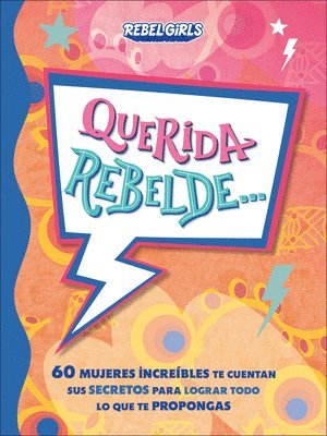bokomslag Querida Rebelde... (Dear Rebel)