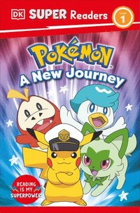 bokomslag DK Super Readers Level 1 Pok?mon a New Journey