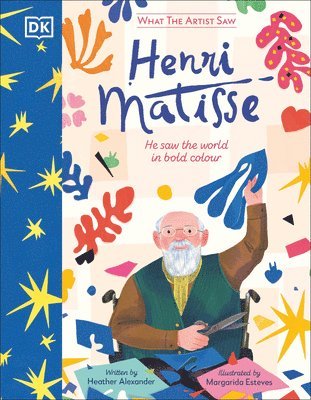 Heather Alexander - Saw Henri Matisse, Inbunden