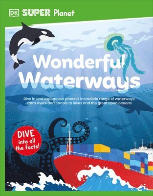 DK Super Planet Wonderful Waterways 1