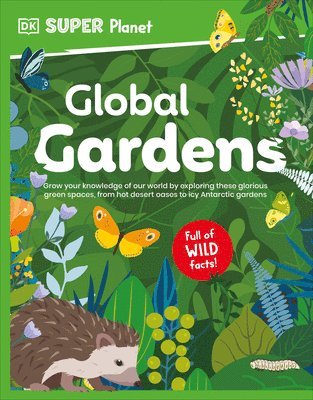 bokomslag DK Super Planet Global Gardens