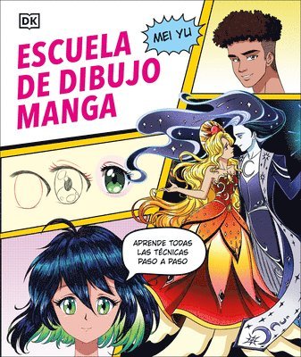 Mei Yu - Escuela de Dibujo Manga (Manga Drawing School), Inbunden
