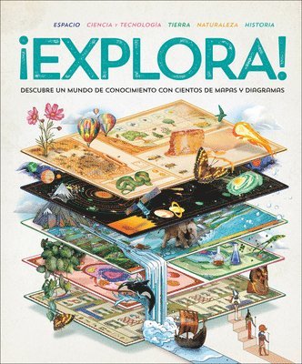 bokomslag ¡Explora! (Explore): Descubre Un Mundo de Conocimiento Con Cientos de Mapas Y Diagramas