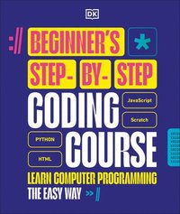 bokomslag Beginner's Step-By-Step Coding Course