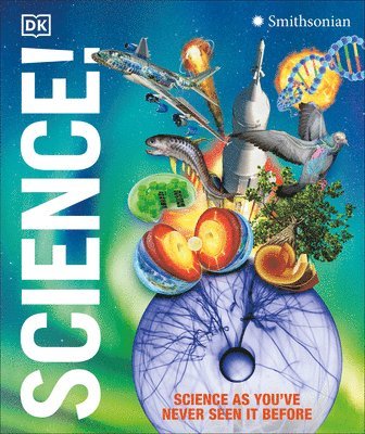 DK - Knowledge Encyclopedia Science!, 2nd Edition, Inbunden