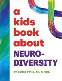 bokomslag A Kids Book about Neurodiversity