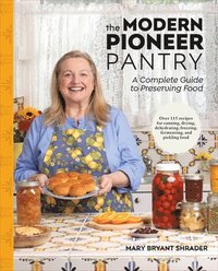 bokomslag Modern Pioneer Pantry