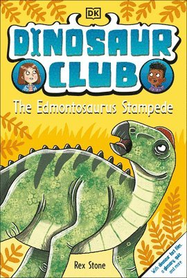 Rex Stone - Dinosaur Club: The Edmontosaurus Stampede, Inbunden