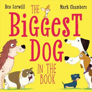 bokomslag The Biggest Dog in the Book