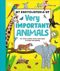 bokomslag My Encyclopedia of Very Important Animals